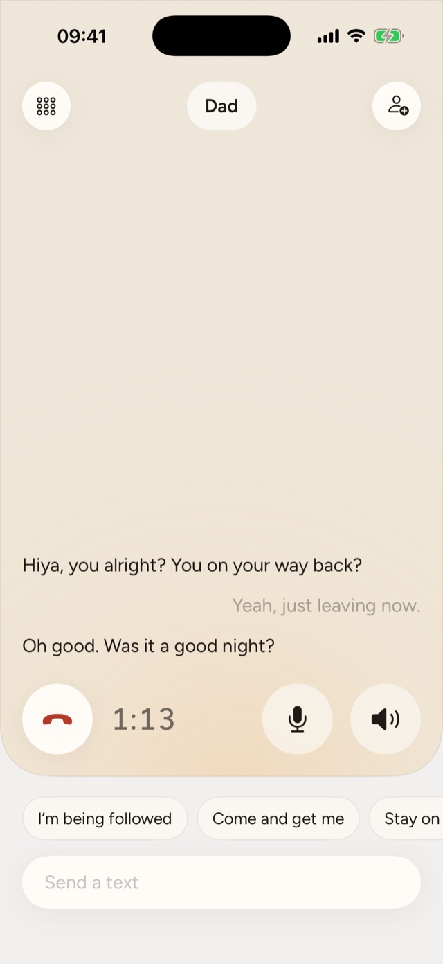An anzen call in progress: Dad asks if it was a good night, with quick replies like I'm being followed underneath.